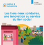 Les tiers-lieux solidaires, une innovation au service du lien social